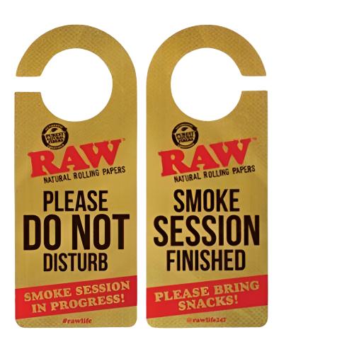 RAW Do Not Disturb Sign | Skyline Smoke Shop | South Africa