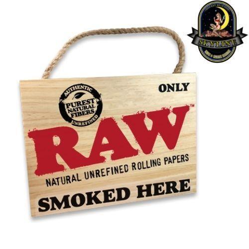 RAW Smoked Here Sign | RAW | Skyline Vape & Smoke Lounge | South Africa